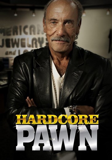 Hardcore Pawn - streaming tv show online