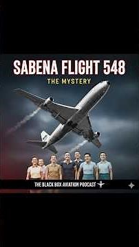The Mystery of Sabena Flight 548 ✈️ #Aviation #Shorts