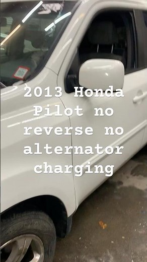 2013 Honda Pilot 3.5 P0974 P0983 not engaging in reverse alternator not charging #honda #automobile