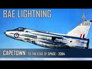 English BAE Lightning - Edge of Space Flíght Cape Town - Teaser Video 2004