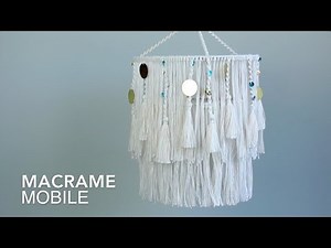 DIY Tutorial - Macrame Mobile!