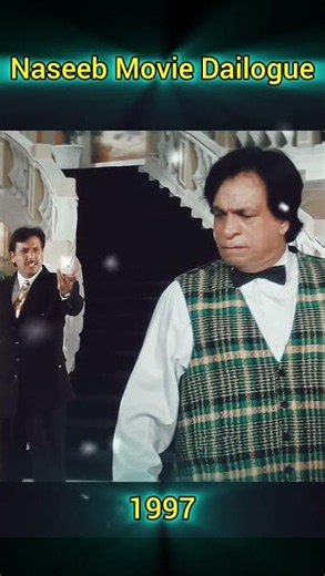 naseeb movie ka dialogue #bollywood #movie