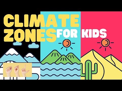 ASL Climate Zones for Kids