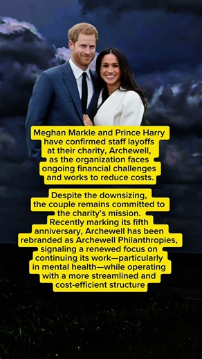 Harry and Meghan’s Charity Faces Layoffs and Rebranding #meghanmarkle #princeharry #news