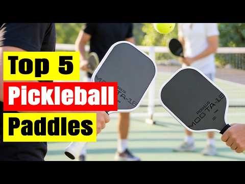 Top 5 Best Pickleball Paddles In 2026 | Power, Spin & Control Picks