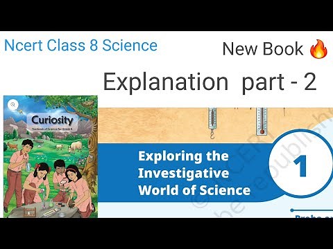 Ncert class 8th Science chapter 1| curiosity | Ncert class 8 Science new Book