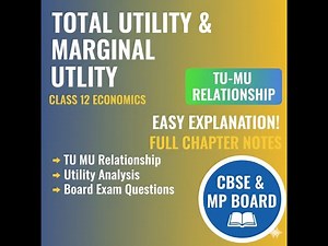 Total Utility & Marginal Utility Graph Explained | Class 12 & 11 Economics TU & MU Relationship
