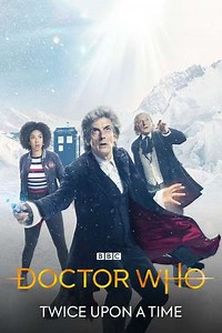 Doctor Who: Twice Upon a Time - Movie
