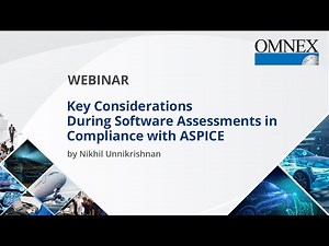 Key Considerations During Software Assessments in Compliance with ASPICE || Omnex ||