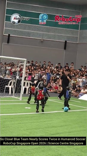 So Close! Blue Team Nearly Scores Twice in Humanoid Soccer League | RoboCup Singapore Open 2026