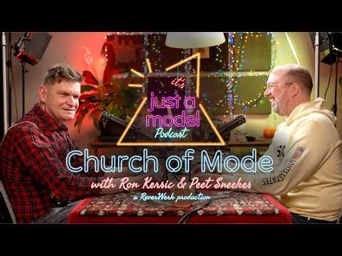 Its Just A Model 013 Church of Mode