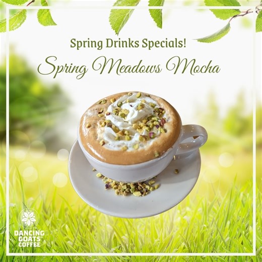 🌸🌱🌸 🌱 Have you tried our Spring Drink Specials yet? 🌱🌸🌱🌸 The Spring Meadows Mocha (pictured) is made with pistachio and mocha with a hint of house-made rosemary syrup, espresso, and milk. Topped off with whipped cream and crushed pistachios. Come visit your favorite Dancing Goats® Coffee Location and ask your barista about their drink specials! | Dancing Goats Coffee