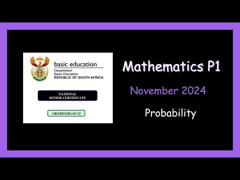 Grade 12 Mathematics Exam Paper 1: Probability
