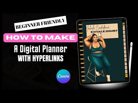 How To Create A Digital Planner with Hyperlinks In Canva | Beginner Friendly | STEP BY STEP TUTORIAL