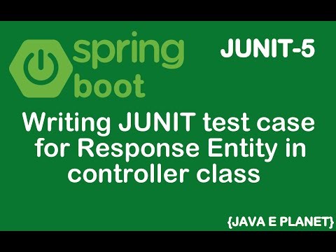 Writing JUNIT test case for Response Entity in Controller class|| JUNIT-5 ||