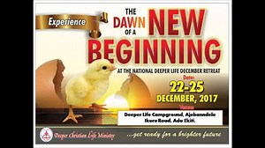 32K views · 577 reactions | INVITATION TO DEEPER LIFE DECEMBER RETREAT | Deeper Christian Life Ministry Ekiti State | Facebook