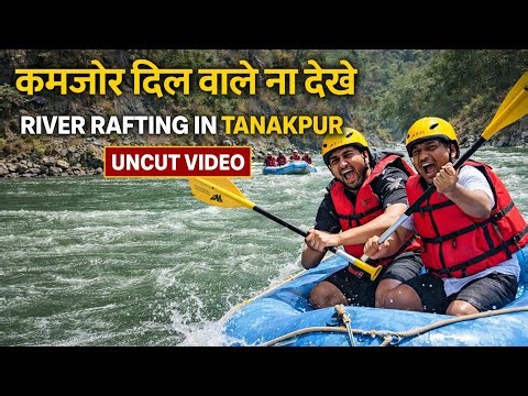 RIVER RAFTING TANAKPUR
