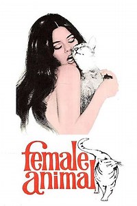 Female Animal (1970) - Movie