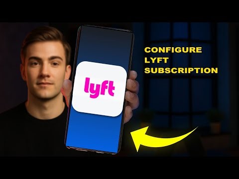 How To Configure Lyft Subscription 2025 (QUICK FIX) (2026)