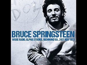 Bruce Springsteen in 1973 WGOE Radio, Alpha Studios,31st May 1973 very good sound quality