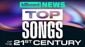 Billboard Reveals the Top Hot 100 Songs of the 21st Century | Billboard News