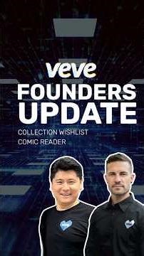 VeVe Founders Update | Wishlist and Comic Reader Get an Upgrade