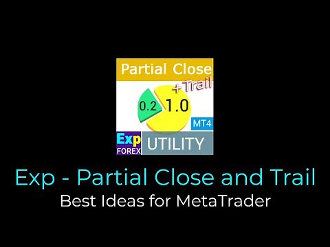 English. Partial Close and Trailing, Expert Advisor for MetaTrader