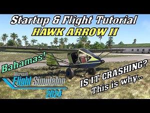 Hawk Arrow II | Startup & Flight Tutorial | Microsoft Flight Simulator 2024