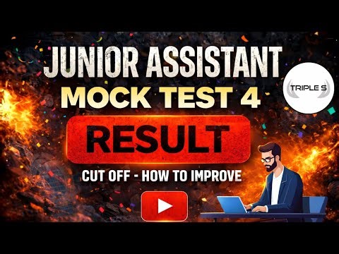 Junior Assistant Mock Test 4 - RESULT - Cut Off - How to Improve ‪@TripleSClasses‬