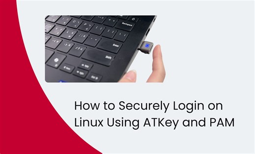 How to Securely Login on Linux Using ATKey and PAM — AuthenTrend