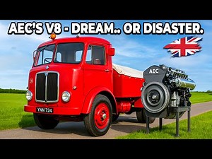 The GREAT British Lorry Engine That NEVER Stood a Chance – The FALL of the AEC V8