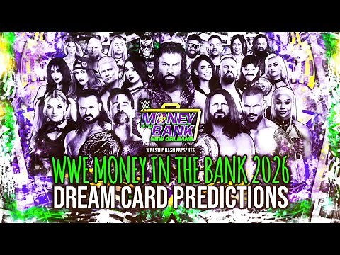 WWE Money in the Bank New Orleans 2026 Dream Card Predictions
