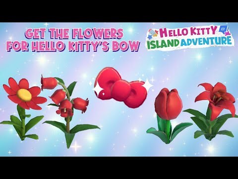 🎀💐Get Flowers For The Bow For Besties Quest Guide Hello Kitty Island Adventure VID URL HAS BOW IN IT