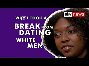 'I took a break from white men'