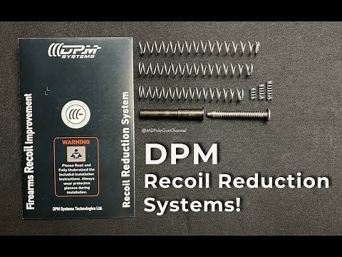 DPM Recoil Reduction Systems