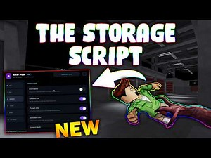 *NEW* The Storage Script (PASTEBIN 2026) ( AIM, ESP, ROOMS, AUTO )