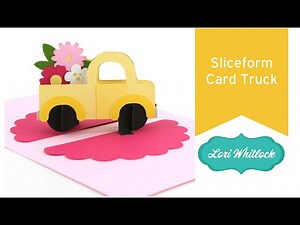 Sliceform Card Truck