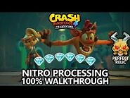 Crash Bandicoot 4 - 100% Walkthrough - Nitro Processing - All Gems Perfect Relic