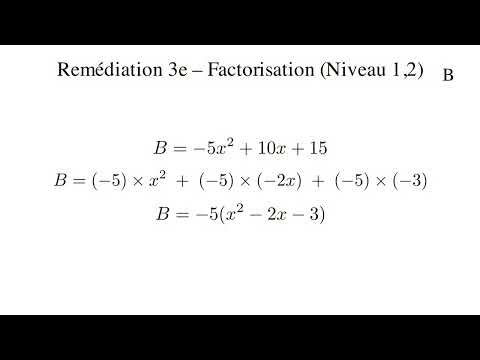 Remédiation 3e – Factorisation Niveau 1,2 🧮