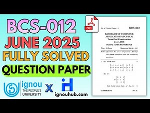 BCS 012 June 2025 Solution | | BCS012 Solved Question Paper | BCS12 Important Question | BCS-012 PYQ