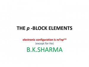 THE p -BLOCK ELEMENTS - SlideServe