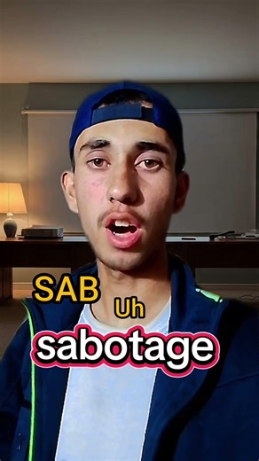 can you pronounce sabotage?