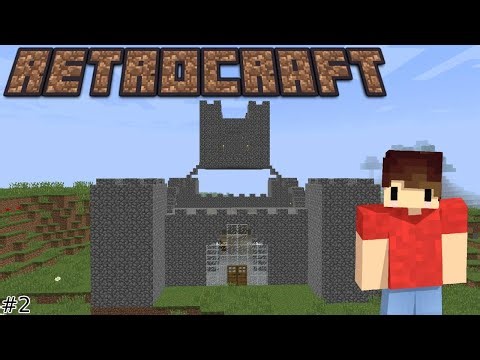 GIANT CASTLE I RetroCraft S1 Ep2 Minecraft lp I 1.8.9