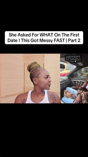 She Asked For WHAT On The First Date ! This Got Messy FAST | Part 2 #women #firstdate #dating #relationships #viral
