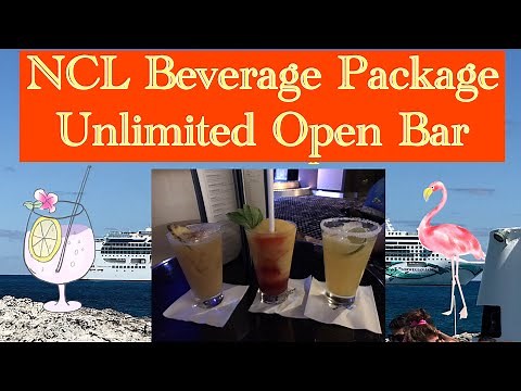 NCL Beverage Package, Norwegian Unlimited Open Bar explained (2019)