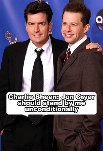 Charlie Sheen: Jon Cryer should stand by me unconditionally. #charliesheen #trending #foryoupage #tiktok #viralvideo
