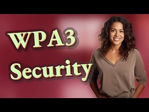 How Does WPA3 Improve Your Wi-Fi Security?
