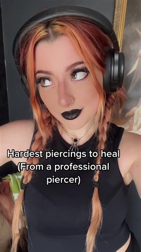 Hardest Piercings to Heal: Tips and Advice from a Professional Piercer