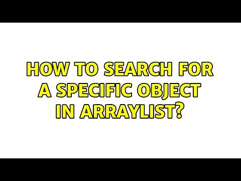 How to search for a specific object in arraylist?