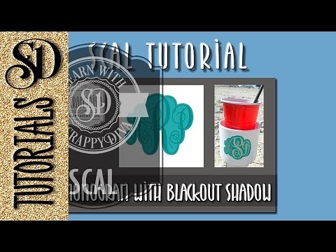 SCAL Lesson 7 - monogram font with blackout